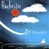 Rochester - The Morning Gale EP